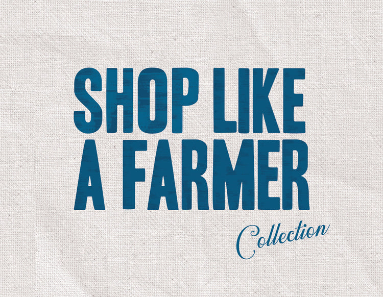 Shop Like A Farmer